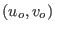 $(u_o,v_o) $