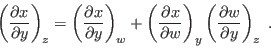 \begin{displaymath}
\left(\frac{\partial x}{\partial y}\right)_z =
\left(\frac...
...}\right)_y
\left(\frac{\partial w}{\partial y}\right)_z \;.
\end{displaymath}