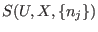 $S(U,X,\{n_j\})$