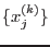 $\{x_j^{(k)}\}$