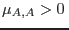 $\mu_{A,A}>0 $