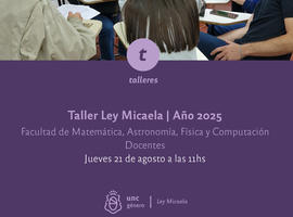 Talleres_LMicaela_2025_FAMAF-Docentes_feed-01 (1)