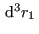 $  {\rm d}^3r_1 $