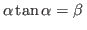 $ \alpha\tan\alpha=\beta $