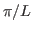 $ \pi/L$