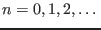 $ n=0,1,2,\dots$
