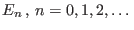 $ E_n , n=0,1,2,\dots$