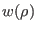 $ w(\rho)$