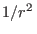 $ 1/r^2 $