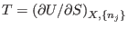 $T=\left(\partial
U/\partial S\right)_{X,\{n_j\}}$