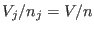 $V_j/n_j=V/n$