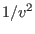 $1/v^2$