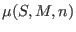 $\mu(S,M,n)$