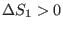 $\Delta S_1>0$