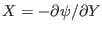 $X=-\partial\psi/\partial Y$