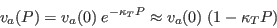 \begin{displaymath}
v_a(P) = v_a(0)\; e^{-\kappa_T P} \approx v_a(0)\; (1-\kappa_T P)
\end{displaymath}