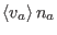 $\langle v_a \rangle n_a$