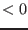 $<0$