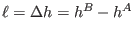 $\ell=\Delta h= h^B-h^A$