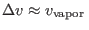 $\Delta v\approx v_{\rm vapor} $