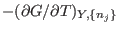 $-(\partial G/\partial T)_{Y,\{n_j\}}$