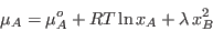 \begin{displaymath}
\mu_A = \mu_A^o + RT \ln x_A + \lambda x_B^2
\end{displaymath}
