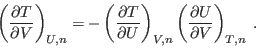 \begin{displaymath}
\left(\frac{\partial T}{\partial V}\right)_{U,n} =
- \left...
...t)_{V,n}
\left(\frac{\partial U}{\partial V}\right)_{T,n} \;.
\end{displaymath}