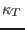 $\kappa_T $