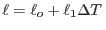$\ell=\ell_o+\ell_1 \Delta T $