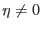 $\eta\neq 0\,$