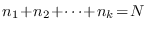 $n_1\!+\!n_2\!+\!\cdots\!+\!n_k\!=\!N\,$