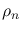 $\rho_n\,$