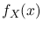 $f_X(x)$