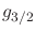 $g_{3/2}$