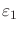 $\varepsilon_1$