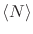 $\langle N\rangle$