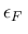 $\epsilon_F\,$