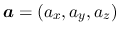 $\bm{a}=(a_x,a_y,a_z)$