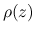 $\rho(z)$
