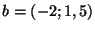$b = (-2;1,5)$