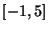 $[ -1,5 ]$