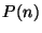 $P(n)$