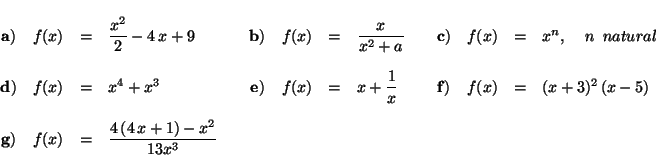 \begin{displaymath}
\renewedcommand {arraystretch}{1.8}
\begin{array}{crclccrc...
...laystyle
\frac{4\, (4\, x + 1) - x^2}{13 x^3}
\end{array}
\end{displaymath}