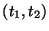 $(t_1,t_2)$