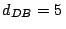 $d_{DB} = 5\,$