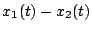 $x_1(t) - x_2(t)$