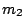 $m_2$