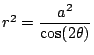 $r^2 = \displaystyle \frac{a^2}{\cos(2 \theta)}$