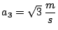 $a_3 = \sqrt3\, \displaystyle \frac{m}{s}$