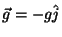 $\vec{g}=-g\hat{j}$